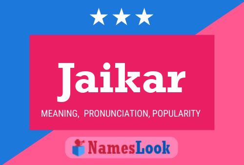 Jaikar Name Poster