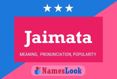 Jaimata Name Poster