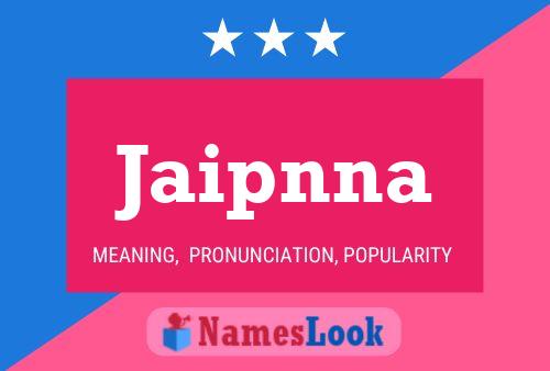 Jaipnna Name Poster