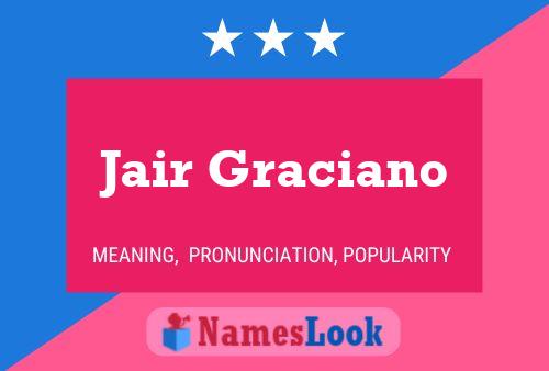 Jair Graciano Name Poster