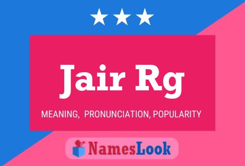 Jair Rg Name Poster