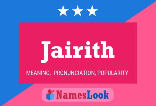 Jairith Name Poster