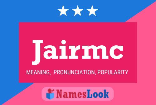 Jairmc Name Poster