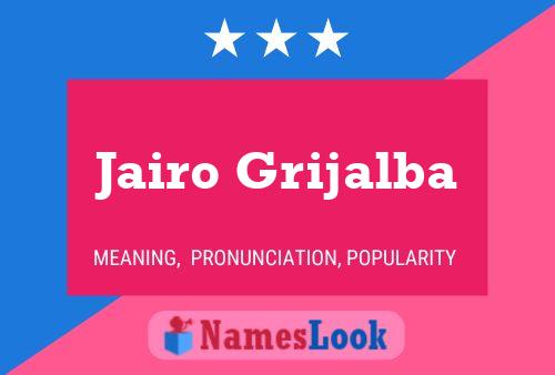 Jairo Grijalba Name Poster