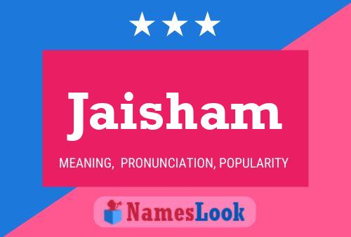 Jaisham Name Poster