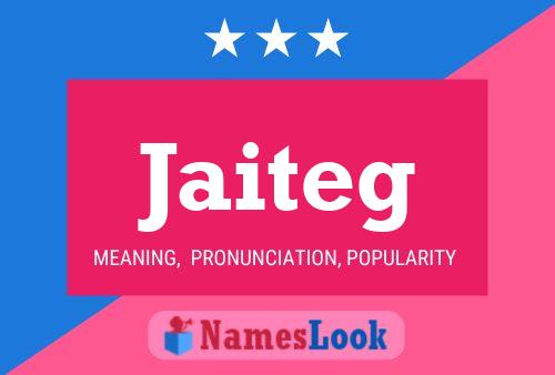 Jaiteg Name Poster