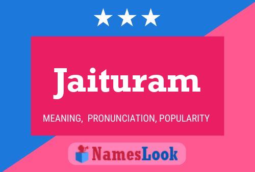 Jaituram Name Poster