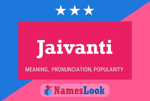 Jaivanti Name Poster