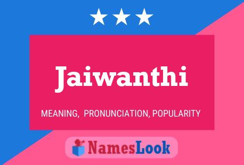 Jaiwanthi Name Poster