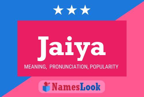 Jaiya Name Poster