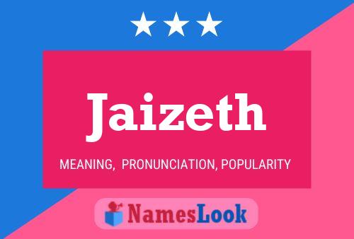 Jaizeth Name Poster