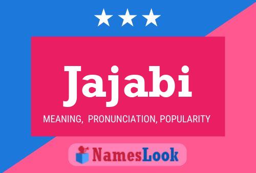 Jajabi Name Poster