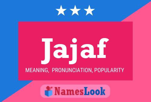 Jajaf Name Poster