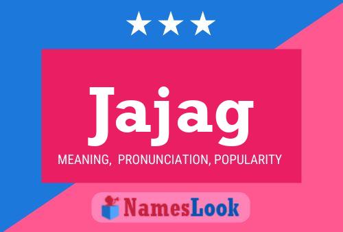 Jajag Name Poster