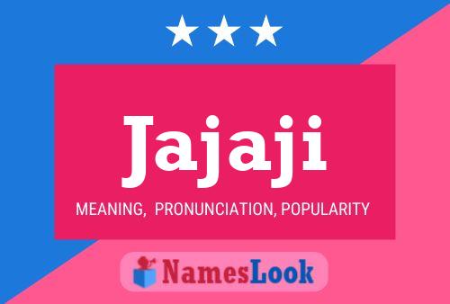 Jajaji Name Poster