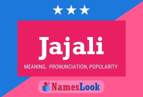 Jajali Name Poster