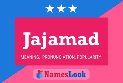 Jajamad Name Poster