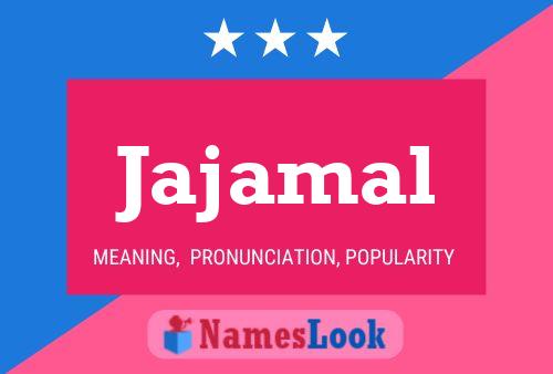 Jajamal Name Poster