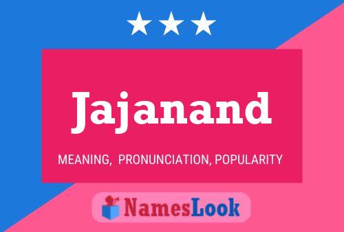 Jajanand Name Poster