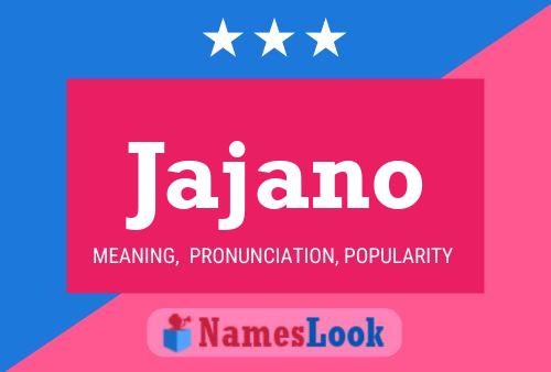 Jajano Name Poster