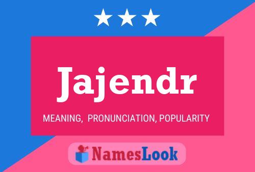 Jajendr Name Poster