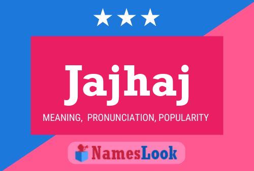 Jajhaj Name Poster