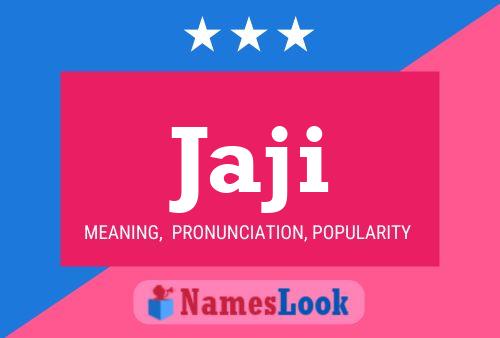 Jaji Name Poster