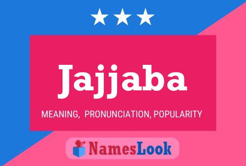 Jajjaba Name Poster