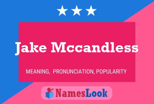 Jake Mccandless Name Poster