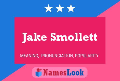 Jake Smollett Name Poster