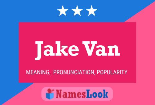 Jake Van Name Poster