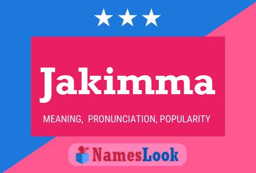 Jakimma Name Poster