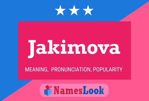 Jakimova Name Poster