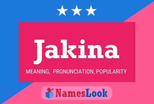 Jakina Name Poster