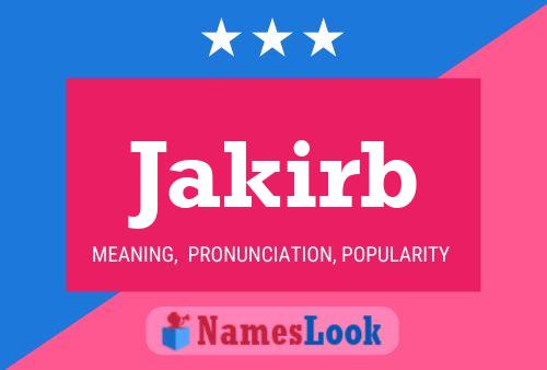 Jakirb Name Poster