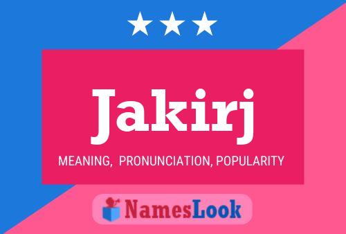 Jakirj Name Poster