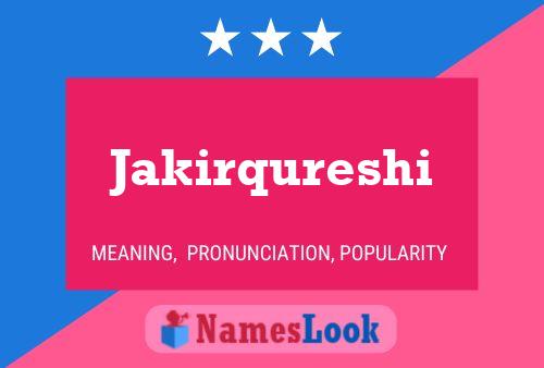 Jakirqureshi Name Poster