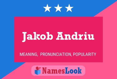 Jakob Andriu Name Poster