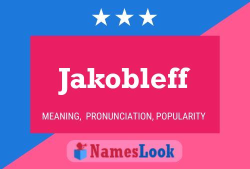 Jakobleff Name Poster