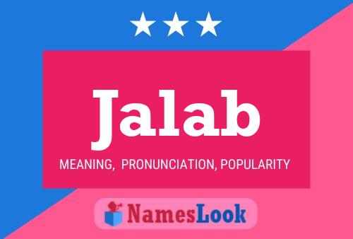 Jalab Name Poster