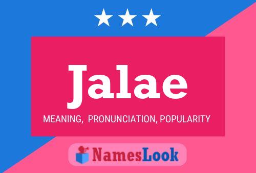 Jalae Name Poster