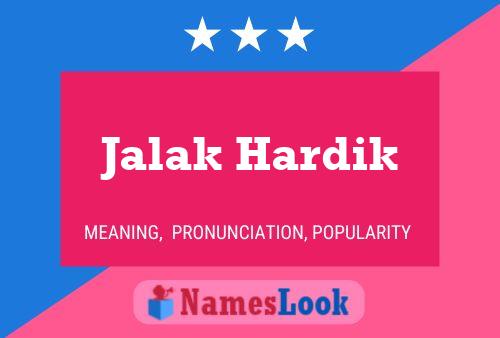 Jalak Hardik Name Poster