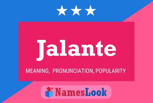 Jalante Name Poster