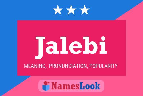 Jalebi Name Poster