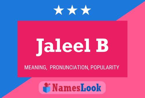 Jaleel B Name Poster