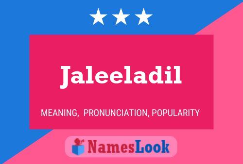 Jaleeladil Name Poster