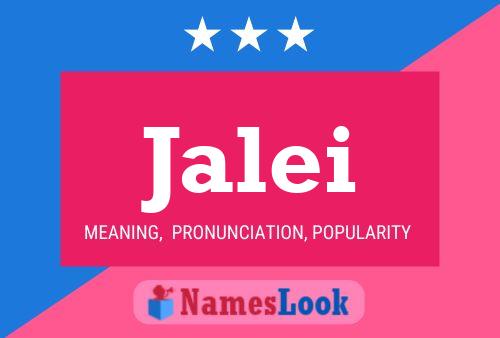 Jalei Name Poster