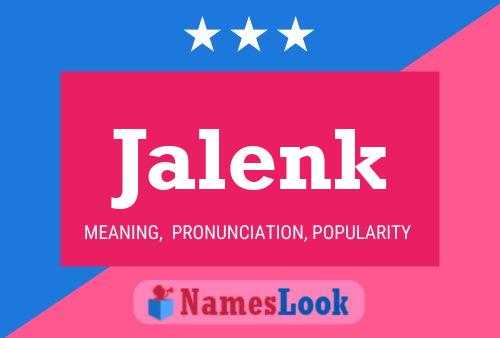 Jalenk Name Poster