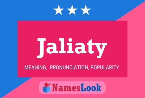 Jaliaty Name Poster