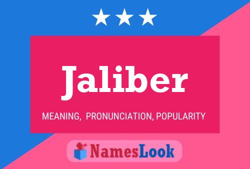 Jaliber Name Poster